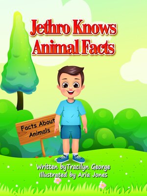 cover image of Jethro Knows Animal Facts